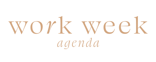 Work Week Agenda
